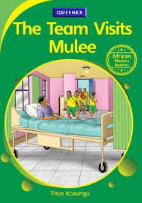 Queenex The Team Visits Mulee